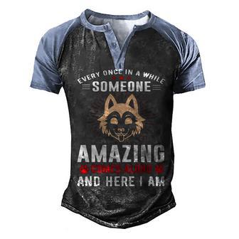 Every Once In A While Someone Amazing Comes Along And Here I Am Dog T Limited Men's Henley Shirt Raglan Sleeve 3D Print T-shirt - Thegiftio UK