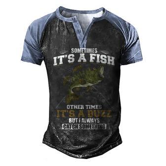 Fishing Always Catch Something Front Design Men's Henley Shirt Raglan Sleeve 3D Print T-shirt - Thegiftio UK