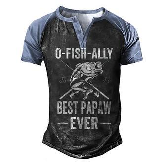 Fishing Best Papaw Ever Gift Men's Henley Shirt Raglan Sleeve 3D Print T-shirt - Thegiftio UK
