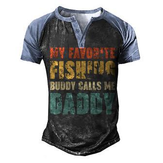 Fishing Buddy Calls Me Daddy Men's Henley Shirt Raglan Sleeve 3D Print T-shirt - Thegiftio UK