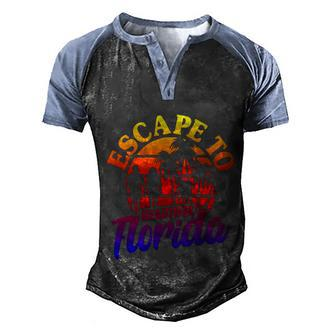 Florida Escape To Beautiful Florida Vintage Desantis Escape Great Gift Men's Henley Shirt Raglan Sleeve 3D Print T-shirt - Monsterry