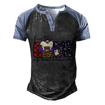 For The Love Of Halloween Funny Halloween Quote Graphic Design Printed Casual Daily Basic Men's Henley Shirt Raglan Sleeve 3D Print T-shirt - Thegiftio UK