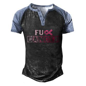 Fuck Caner Pink Ribbon Breast Caner Men's Henley Shirt Raglan Sleeve 3D Print T-shirt - Monsterry