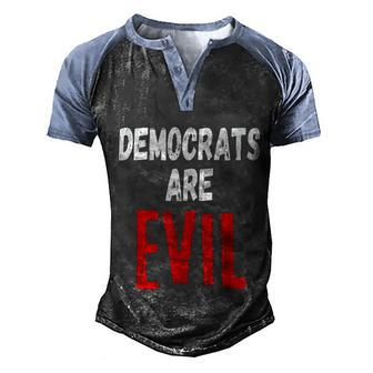 Funny Anti Biden Democrats Are Evil Impeach Nancy Pelosi Anti Adam Schiff Men's Henley Shirt Raglan Sleeve 3D Print T-shirt - Monsterry DE