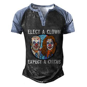 Funny Anti Biden Elect A Clown Expect A Circus Funny Anti Joe Biden Men's Henley Shirt Raglan Sleeve 3D Print T-shirt - Monsterry