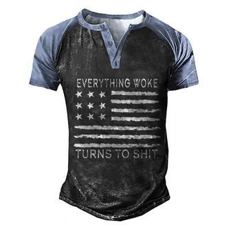 Funny Anti Biden Everything Woke Turns To Shit American Flag Men's Henley Shirt Raglan Sleeve 3D Print T-shirt - Monsterry UK