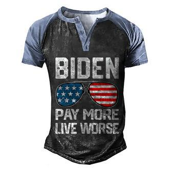 Funny Biden Pay More Live Worse Political Humor Sarcasm Sunglasses Design Men's Henley Shirt Raglan Sleeve 3D Print T-shirt - Monsterry