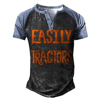 Funny Easily Distracted By Tractors Gift Cool Farm Farming V3 Men's Henley Shirt Raglan Sleeve 3D Print T-shirt - Thegiftio UK