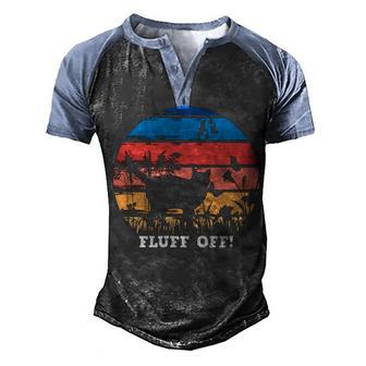 Funny Fliff Off Vinatge Cat T Graphic Design Printed Casual Daily Basic Men's Henley Shirt Raglan Sleeve 3D Print T-shirt - Thegiftio UK