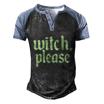 Funny Halloween Funny Halloween Distressed Witch Please Graphic Design Printed Casual Daily Basic Men's Henley Shirt Raglan Sleeve 3D Print T-shirt - Thegiftio UK