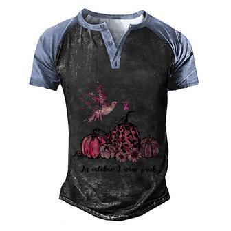 Funny Halloween In October We Wear Pink Hummingbird Breast Cancer Awareness Men's Henley Shirt Raglan Sleeve 3D Print T-shirt - Thegiftio UK