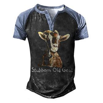 Funny Stubborn Old Goat Humor Saying Men's Henley Shirt Raglan Sleeve 3D Print T-shirt - Thegiftio UK