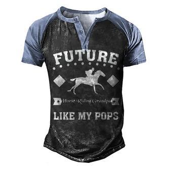 Future Horse Riding Grandpa Like My Pops Men's Henley Shirt Raglan Sleeve 3D Print T-shirt - Thegiftio UK