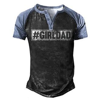 Girl Dad Fathers Day Gift From Wife Or Daughter Men's Henley Shirt Raglan Sleeve 3D Print T-shirt - Thegiftio UK