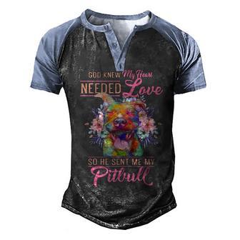 God Knew My Heart Needed Love So He Sent Me My Pitbull Men's Henley Shirt Raglan Sleeve 3D Print T-shirt - Thegiftio UK