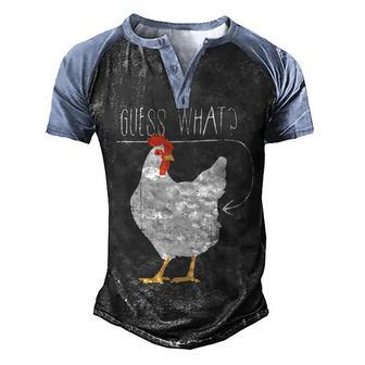 Guess What Chicken Butt 4 Men's Henley Shirt Raglan Sleeve 3D Print T-shirt - Thegiftio UK