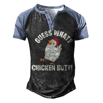 Guess What Chicken Butt 8 Men's Henley Shirt Raglan Sleeve 3D Print T-shirt - Thegiftio UK