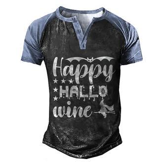 Happy Hallo Wine Cat Halloween Quote Men's Henley Shirt Raglan Sleeve 3D Print T-shirt - Monsterry CA