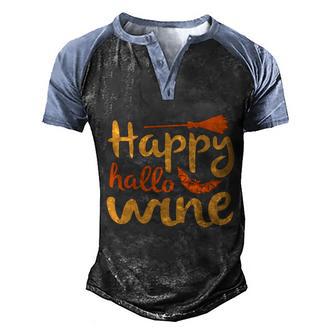 Happy Hallo Wine Funny Halloween Quote Graphic Design Printed Casual Daily Basic Men's Henley Shirt Raglan Sleeve 3D Print T-shirt - Thegiftio UK