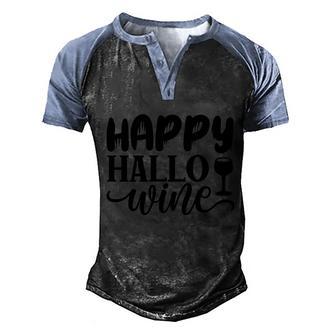 Happy Hallo Wine Halloween Quote Graphic Design Printed Casual Daily Basic Men's Henley Shirt Raglan Sleeve 3D Print T-shirt - Thegiftio UK
