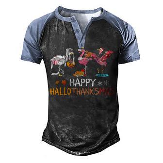 Happy Hallothanksmas Flamingo Halloween Thanksgiving And Christmas Gift 2 Men's Henley Shirt Raglan Sleeve 3D Print T-shirt - Thegiftio UK