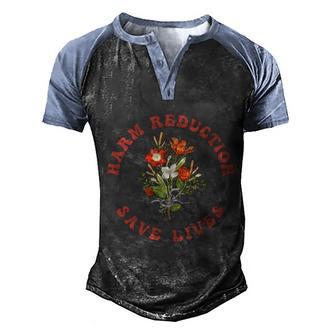 Harm Reduction Save Lives Floral Trending Gift Graphic Design Printed Casual Daily Basic Men's Henley Shirt Raglan Sleeve 3D Print T-shirt - Thegiftio UK