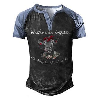Heifers Be Trippin Ok Maybe I Pushed Her Cow Funny Men's Henley Shirt Raglan Sleeve 3D Print T-shirt - Thegiftio UK