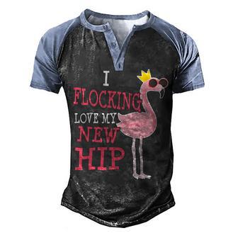 Hip Replacement Surgery Get Well Soon Gift Flamingo Funny Men's Henley Shirt Raglan Sleeve 3D Print T-shirt - Thegiftio UK