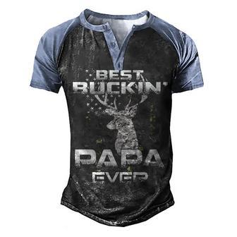 Hunting Best Buckin Papa Ever Men's Henley Shirt Raglan Sleeve 3D Print T-shirt - Thegiftio UK