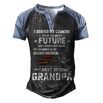 I Am A Navy Veteran Grandpa Men's Henley Shirt Raglan Sleeve 3D Print T-shirt - Monsterry CA