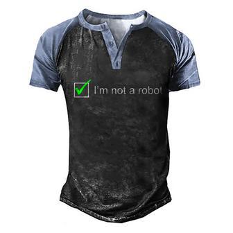 I Am Not A Robot I Captcha Bot Login Cookie Nerd Graphic Design Printed Casual Daily Basic Men's Henley Shirt Raglan Sleeve 3D Print T-shirt - Thegiftio UK