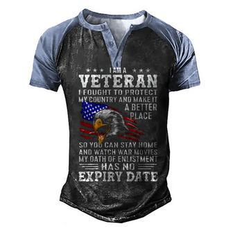 I Am Veteran Has No Expiry Date Men's Henley Shirt Raglan Sleeve 3D Print T-shirt - Thegiftio UK