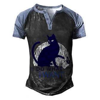 I Do What I Want Rebel Cat Shirt Gift For Cat Lovers Men's Henley Shirt Raglan Sleeve 3D Print T-shirt - Monsterry CA