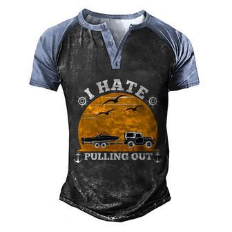 I Hate Pulling Out Boat Captain Funny Boating Retro Meaningful Gift Graphic Design Printed Casual Daily Basic Men's Henley Shirt Raglan Sleeve 3D Print T-shirt - Thegiftio UK