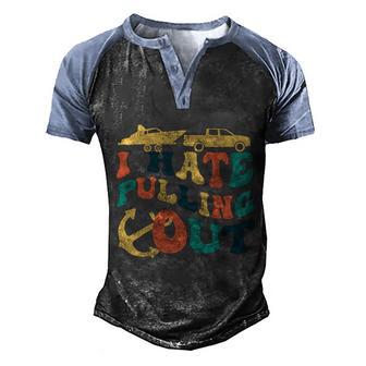 I Hate Pulling Out Retro Boating Boat Captain Gift Graphic Design Printed Casual Daily Basic V11 Men's Henley Shirt Raglan Sleeve 3D Print T-shirt - Thegiftio UK