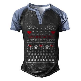 I Just Want To Drink And Pet My Dog Christmas Sweat Men's Henley Shirt Raglan Sleeve 3D Print T-shirt - Thegiftio UK