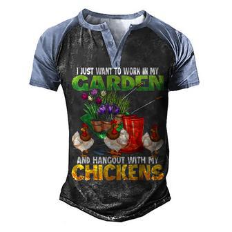 I Just Want To Work In My Garden And Hang Out With Chickens 13 Men's Henley Shirt Raglan Sleeve 3D Print T-shirt - Thegiftio UK