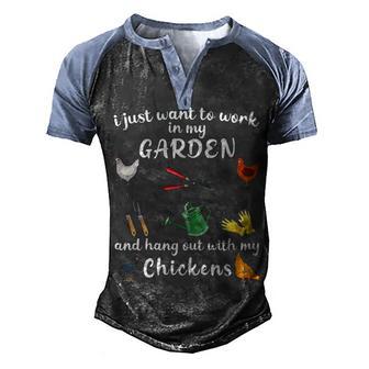 I Just Want To Work In My Garden And Hang Out With Chickens 14 Men's Henley Shirt Raglan Sleeve 3D Print T-shirt - Thegiftio UK