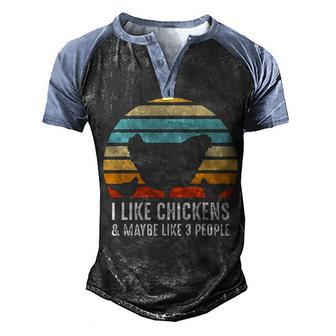 I Like Chickens And Maybe Like 3 People V2 Men's Henley Shirt Raglan Sleeve 3D Print T-shirt - Thegiftio UK