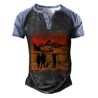 I Like Hunting And Maybe 3 People Halloween Quote Graphic Design Printed Casual Daily Basic Men's Henley Shirt Raglan Sleeve 3D Print T-shirt - Thegiftio UK