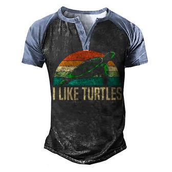 I Like Turtles For A Tortoise Funny Sea Turtle Lovers V2 Men's Henley Shirt Raglan Sleeve 3D Print T-shirt - Thegiftio UK