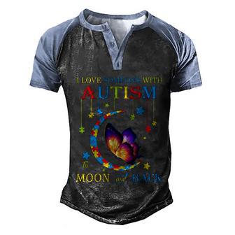 I Love Someone With Autism To The Moons And Back Graphic Design Printed Casual Daily Basic Men's Henley Shirt Raglan Sleeve 3D Print T-shirt - Thegiftio UK