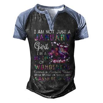 I M Not Just A January Girl Men's Henley Shirt Raglan Sleeve 3D Print T-shirt - Thegiftio UK