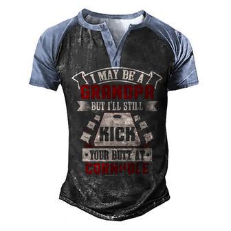 I May Be A Grandpa But I Still Kick Your But At Cornhole Funny T Men's Henley Shirt Raglan Sleeve 3D Print T-shirt - Thegiftio UK