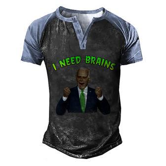 I Need Brains Creepy Funny Zombie Joe Biden Graphic Design Printed Casual Daily Basic Men's Henley Shirt Raglan Sleeve 3D Print T-shirt - Thegiftio UK