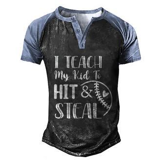 I Teach My KId To Hit And Steal Baseball Softball MOM Graphic Design Printed Casual Daily Basic Men's Henley Shirt Raglan Sleeve 3D Print T-shirt - Thegiftio UK