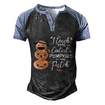 I Teach The Cutest Pumpkins In The Patch Teacher Fall Season Men's Henley Shirt Raglan Sleeve 3D Print T-shirt - Thegiftio UK