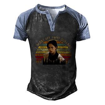 I Want My Two Dollars Vintage Movie Quote Graphic Design Printed Casual Daily Basic Men's Henley Shirt Raglan Sleeve 3D Print T-shirt - Thegiftio UK