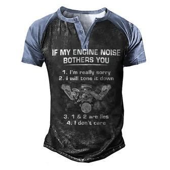 If My Engine Bothers You Men's Henley Shirt Raglan Sleeve 3D Print T-shirt - Seseable