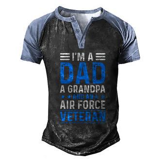 I’M A Dad Grandpa Air Force Veteran Distressed Graphic Design Printed Casual Daily Basic Men's Henley Shirt Raglan Sleeve 3D Print T-shirt - Thegiftio UK